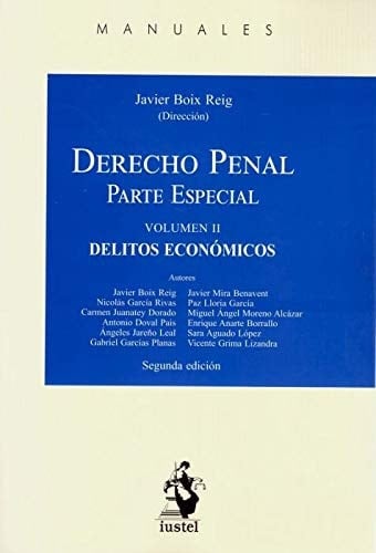 Derecho penal: volumen II. Delitos económicos