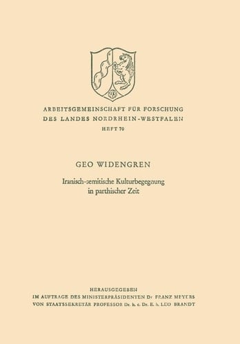 Iranisch-Semitische Kulturbegegnung in Parthischer Zeit (Arbeitsgemeinschaft für Forschung des Landes Nordrhein-Westfalen, 70) (German Edition)