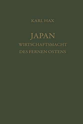 Japan, Wirtschaftsmacht des fernen Ostens Ein Beitrag zur Analyse der wirtschaftlichen Wachstums