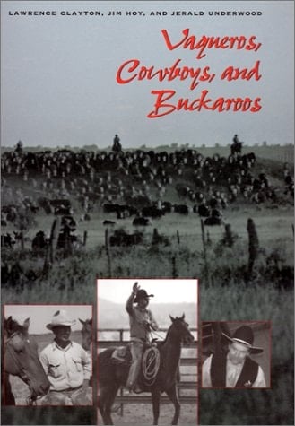 Vaqueros, Cowboys, and Buckaroos (M.k. Brown Range Life Series)
