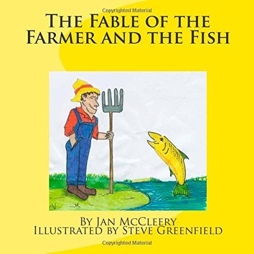 The Fable of the Farmer and the Fish