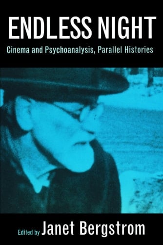 Endless Night Cinema and Psychoanalysis, Parallel Histories
