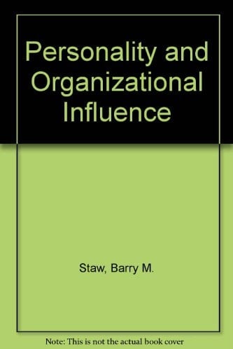 Personality and Organizational Influence