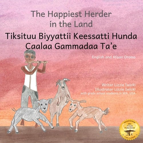 The Happiest Herder in the Land The Discovery of Coffee in Afaan Oromo and English