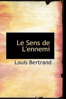 Le Sens de L'ennemi