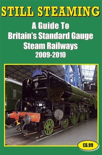 Still Steaming 2009-2010