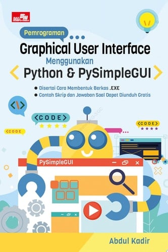 Pemrograman Graphical User Interface Menggunakan Python & PySimpleGUI