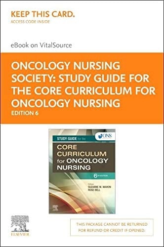 Study Guide for the Core Curriculum for Oncology Nursing Elsevier eBook on VitalSource (Retail Access Card)