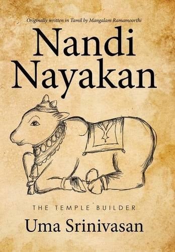 Nandi Nayakan The Temple Builder
