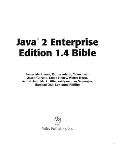 Java 2 Enterprise Edition 1.4 (J2EE 1.4) Bible
