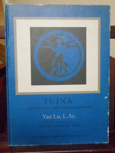 Tuina A Handbook for Students and Practitioners