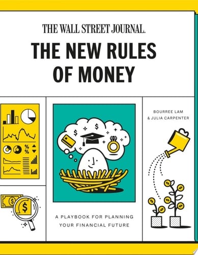 The New Rules of Money A Playbook for Planning Your Financial Future: A Workbook