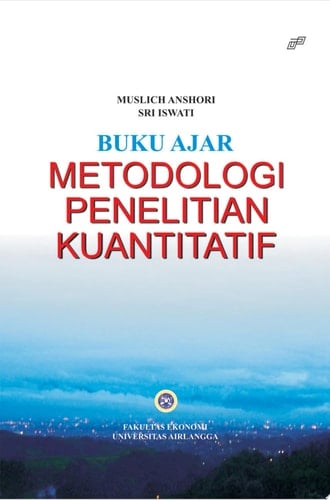 Metodologi Penelitian Kuantitatif : Edisi 1