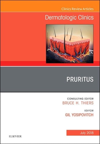 Pruritus, an Issue of Dermatologic Clinics