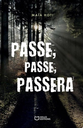 Passe, passe, passera