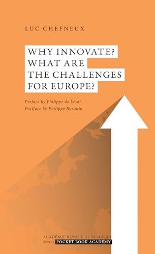 Why Innovate? What are the Challenges for Europe?