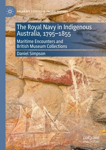 The Royal Navy in Indigenous Australia, 1795–1855