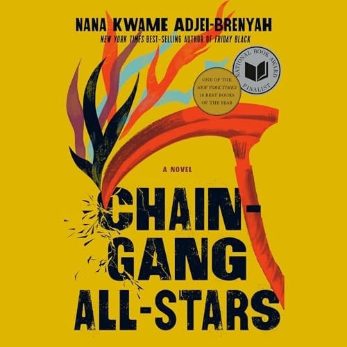 Chain Gang All Stars: National Book Award Finalist