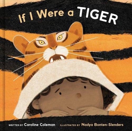 If I Were a Tiger A Picture Book