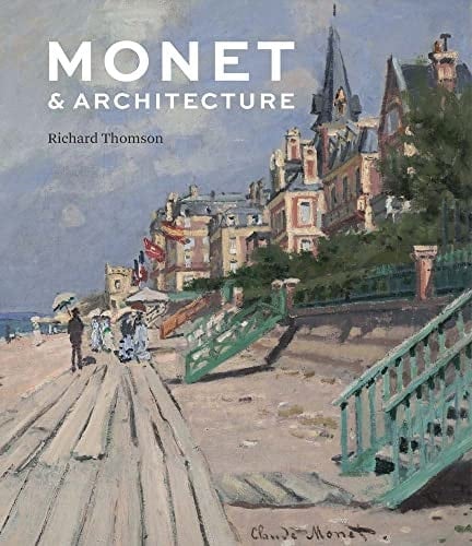Monet & Architecture