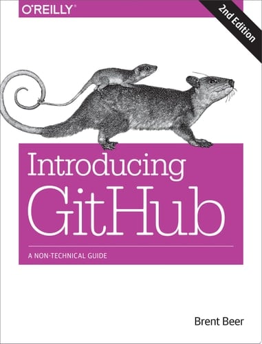 Introducing GitHub A Non-Technical Guide