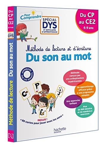 Méthode de lecture et d'écriture Du son au mot. Du CP au CE2