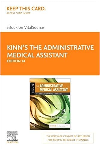 Kinn's The Administrative Medical Assistant - Elsevier eBook on Vital Source (Retail Access Card) An Applied Learning Approach