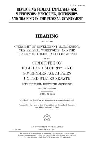 Developing Federal Employees and Supervisors Mentoring, Internships, and Training in the Federal Government