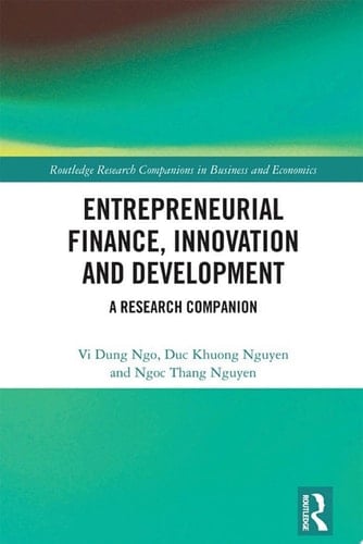 Entrepreneurial Finance, Innovation and Development