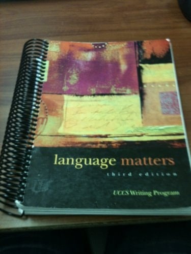 Language Matters UCCS Writing Program (University of Colorado At Colorado Springs)