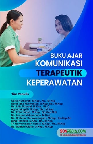 BUKU AJAR KOMUNIKASI TERAPEUTIK KEPERAWATAN