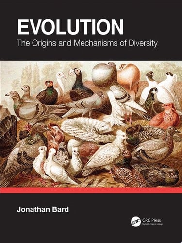 Evolution The Origins and Mechanisms of Diversity