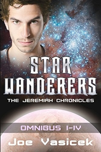 Star Wanderers The Jeremiah Chronicles (Omnibus I-IV)