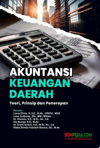 Akuntansi Keuangan Daerah: Teori, Prinsip, dan Penerapan