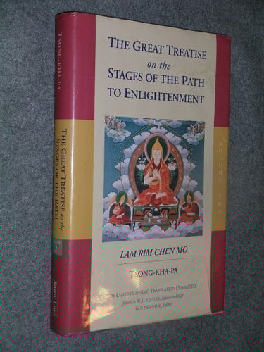 The Great Treatise On The Stages Of The Path To Enlightenment Volume Two