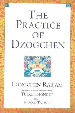 The Practice of Dzogchen