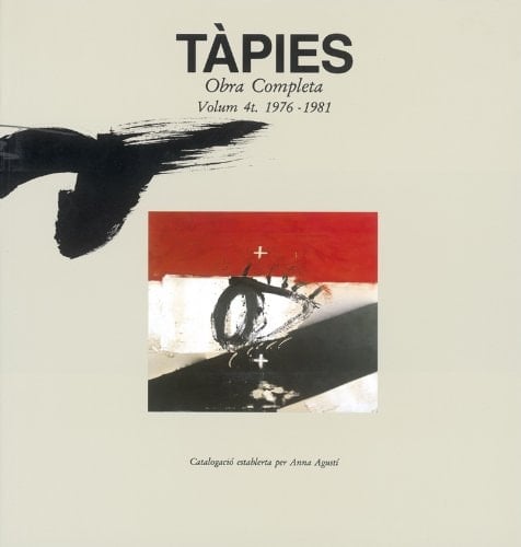 Tàpies. Volumen IV: 1976-1981