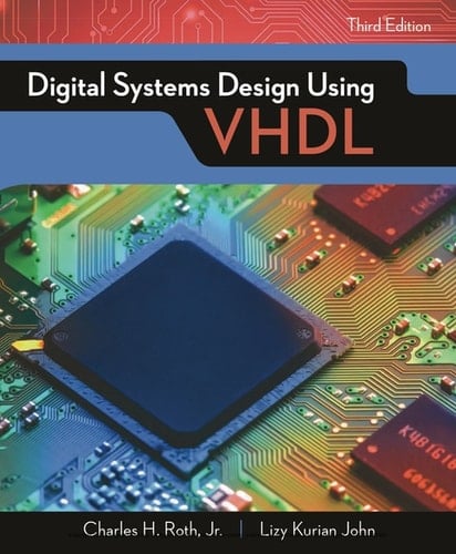 Digital Systems Design Using VHDL (Activate Learning with these NEW titles from Engineering!)