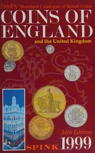 Standard Catalogue of British Coins Coins of England and the United Kingdom