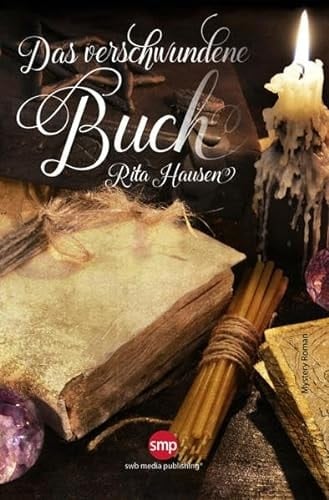 Das verschwundene Buch Mystery Roman