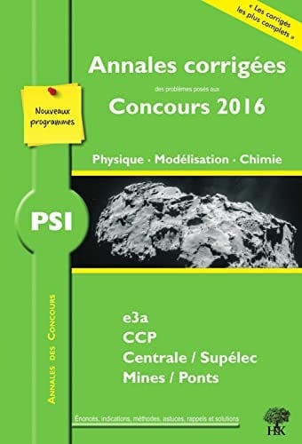 Physique, modélisation, chimie PSI 2016