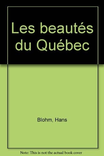Les Beautés du Québec