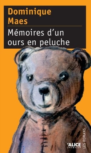 Mémoires d'un ours en peluche (Romans Deuzio t. 10) (French Edition)