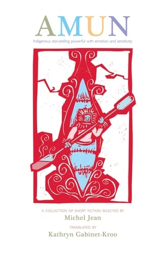 Amun A Gathering of Indigenous Stories