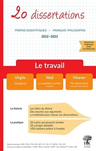 Le travail 20 dissertations avec analyses et commentaires