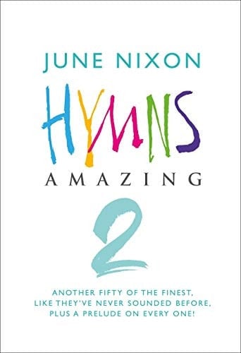 Hymns Amazing 2