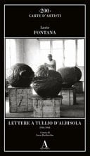 Lettere a Tullio d'Albisola 1936-1964