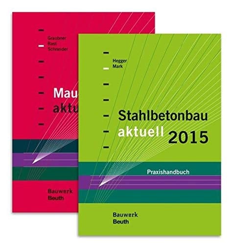 Stahlbetonbau aktuell 2015 + Mauerwerksbau aktuell 2015 Paket