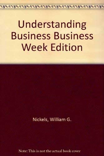 Understanding Business Business Week Edition