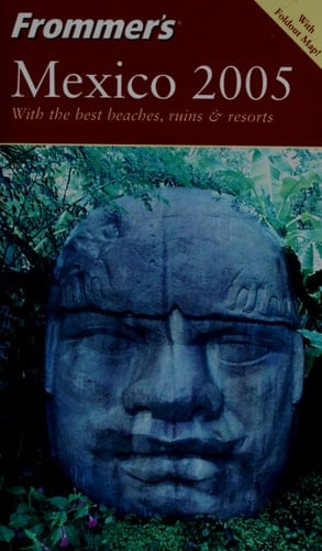 Frommer's Mexico 2005